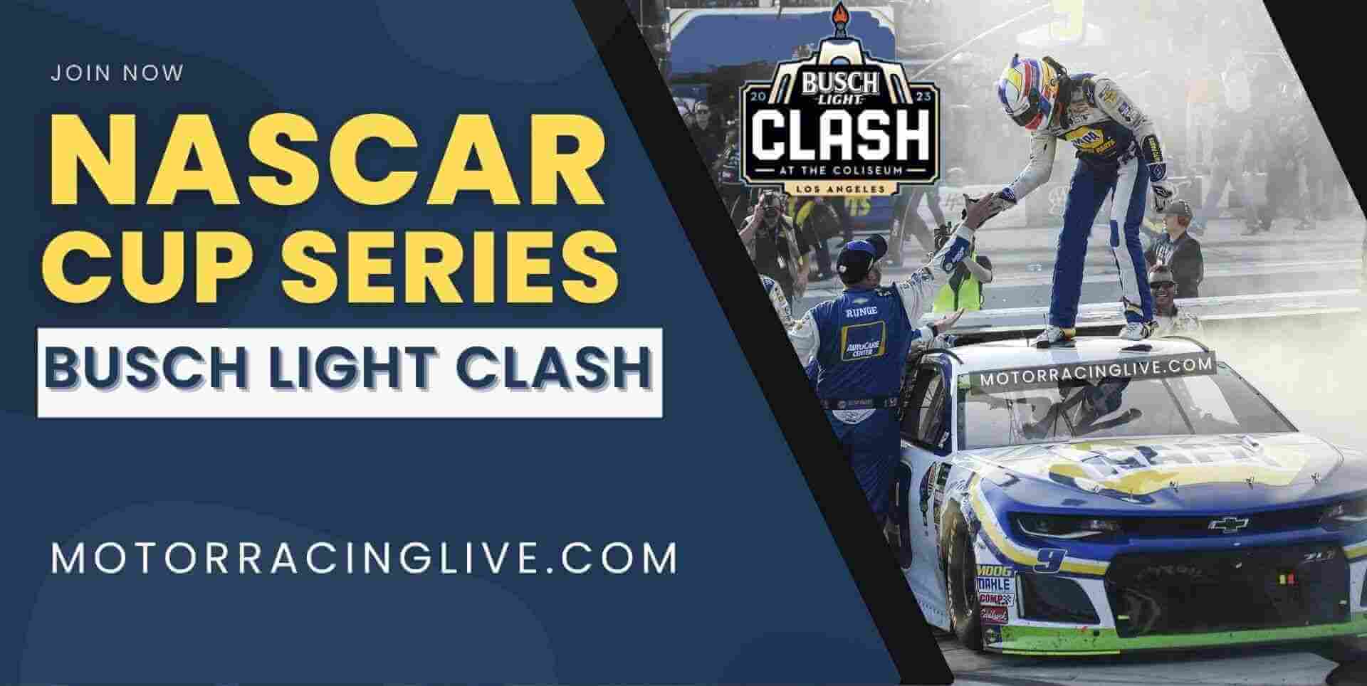 Busch Clash NASCAR Cup Live Stream