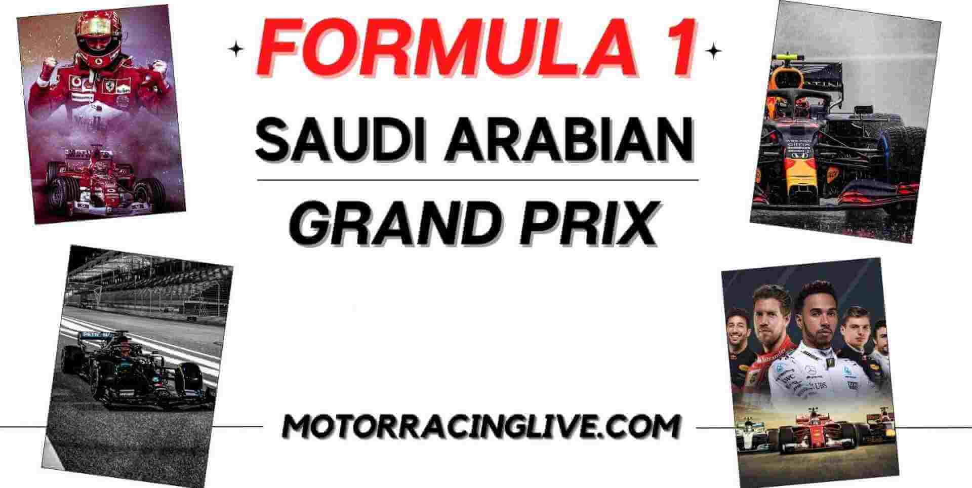 F1 Saudi Arabian GP Live Stream