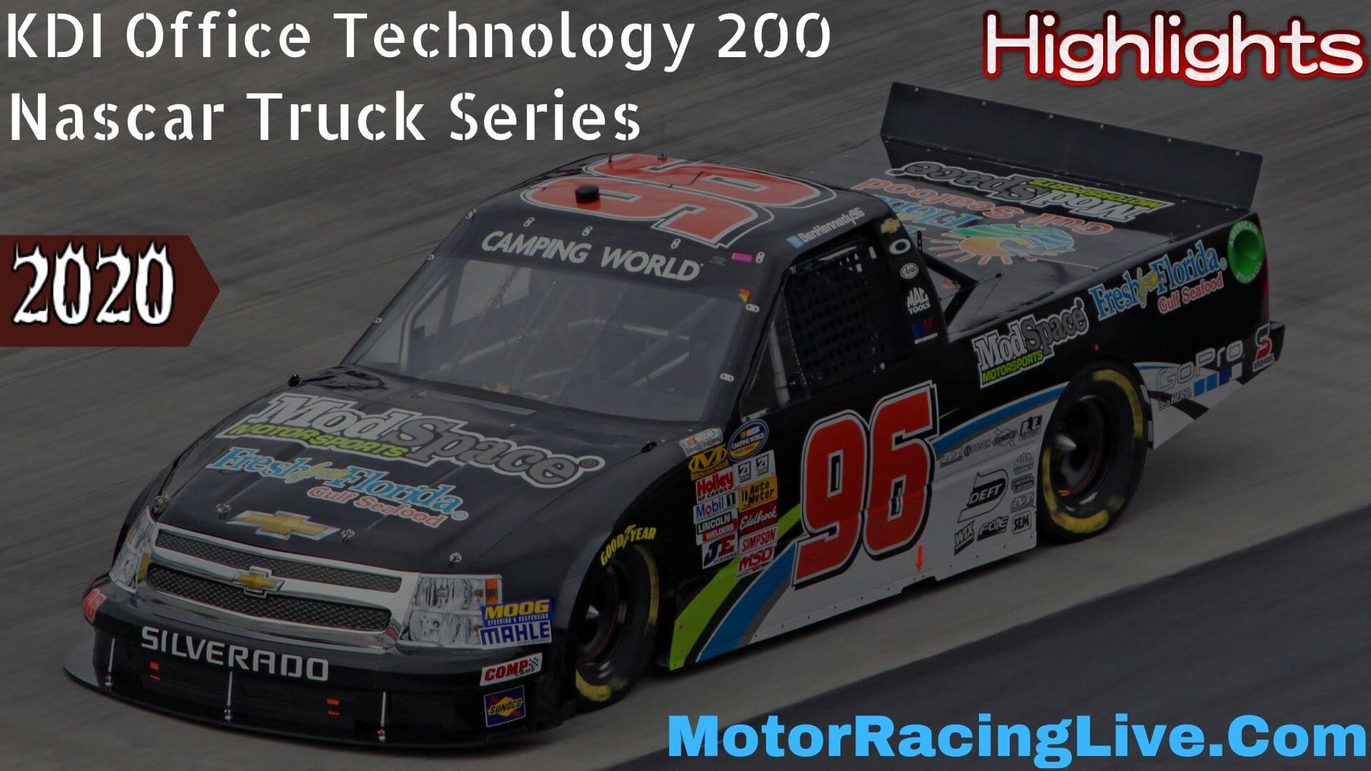 KDI Office Technology 200 Highlights Truck Series 2020