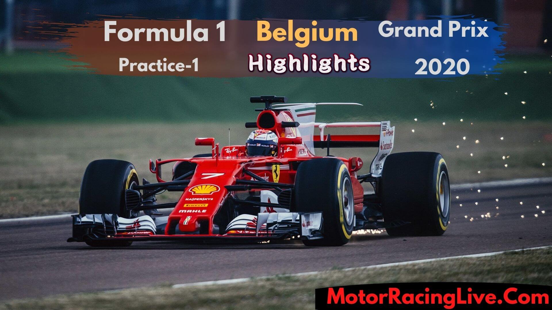 F1 Practice 1 Belgium GP Race 2020 Highlights