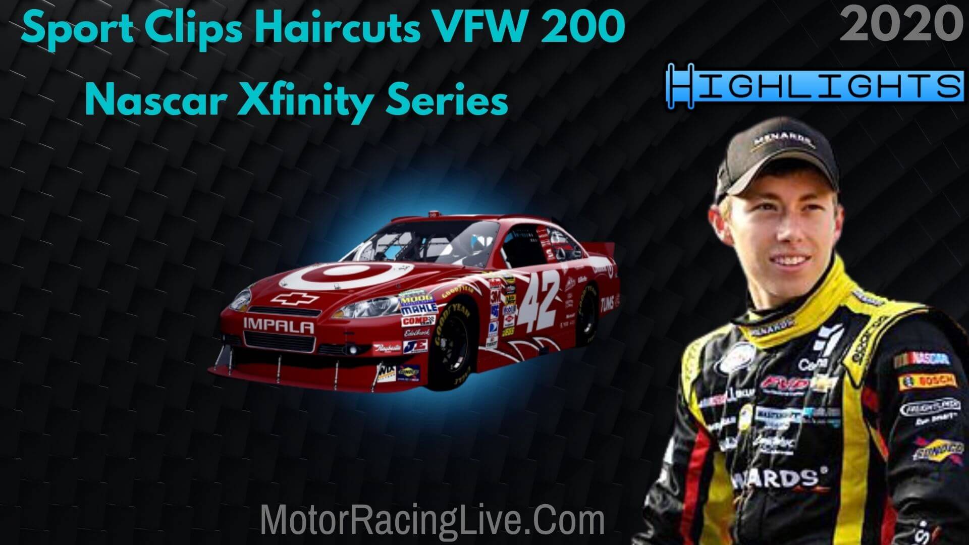 Sport Clips Haircuts VFW 200 Highlights Xfinity Series 2020