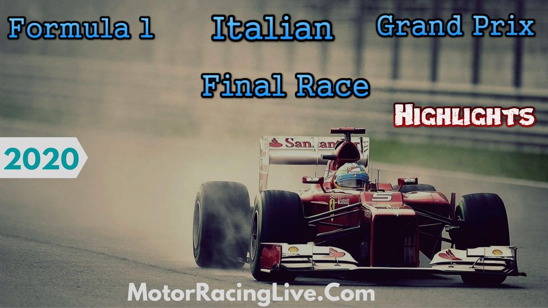 F1 Final Race Italian GP Race 2020 Highlights