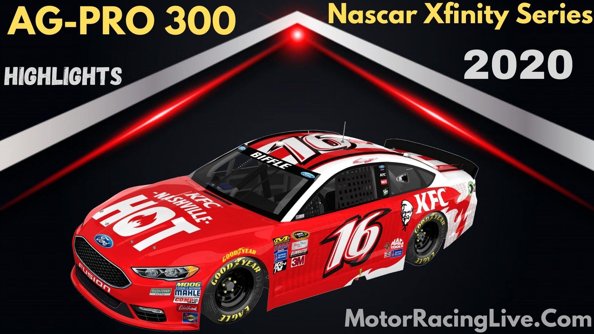 AG PRO 300 Highlights Nascar Xfinity Series 2020