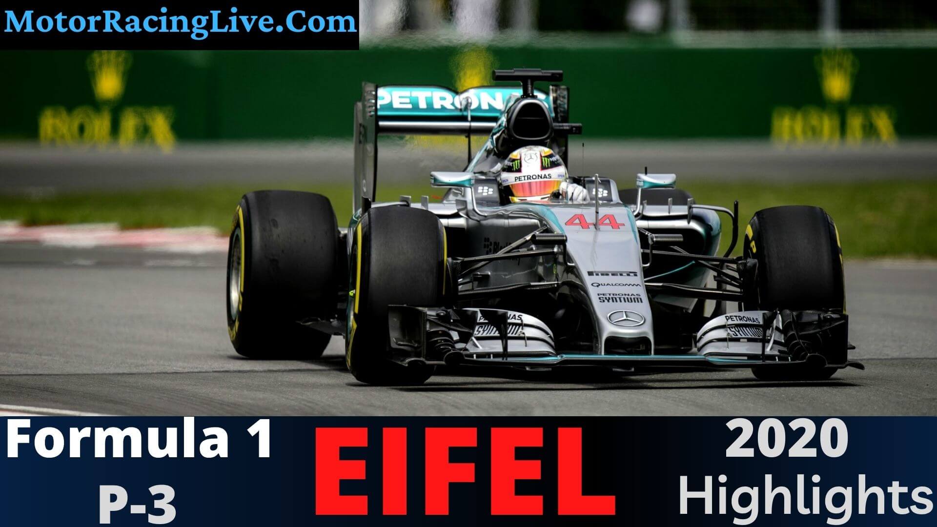 F1 Practice 3 EIFEL GP Race 2020 Highlights
