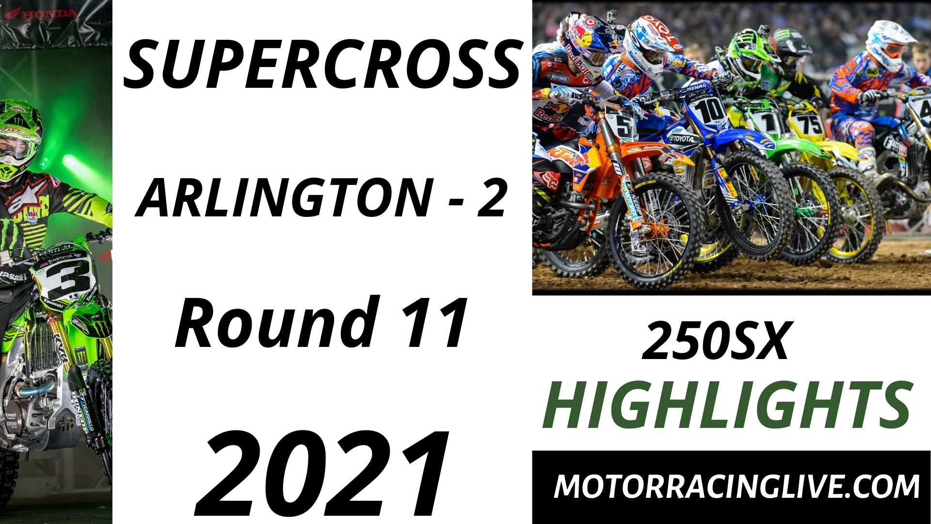 Arlington 2 Round 11 250SX Highlights 2021 Supercross