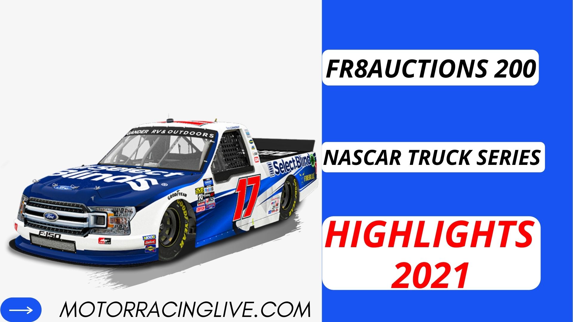 Fr8Auctions 200 Highlights 2021 Nascar Truck Series