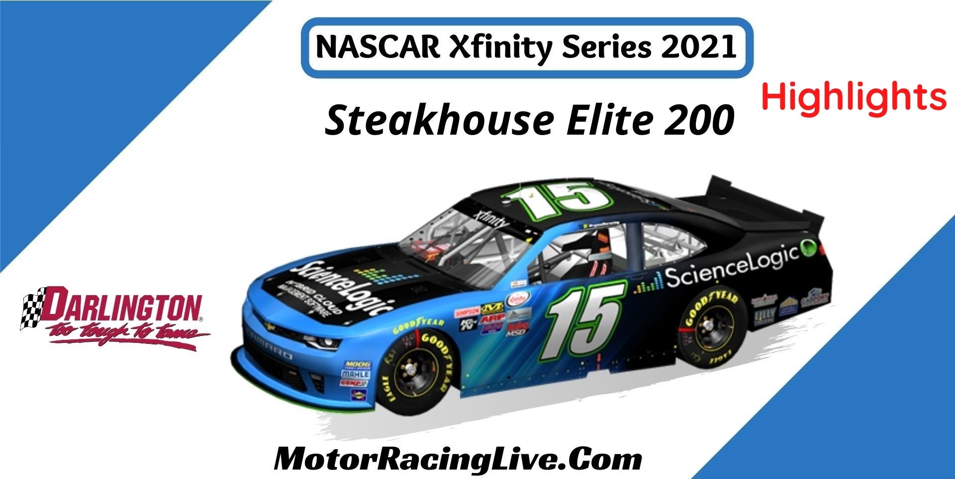 Steakhouse Elite 200 Highlights 2021 NASCAR Xfinity Series