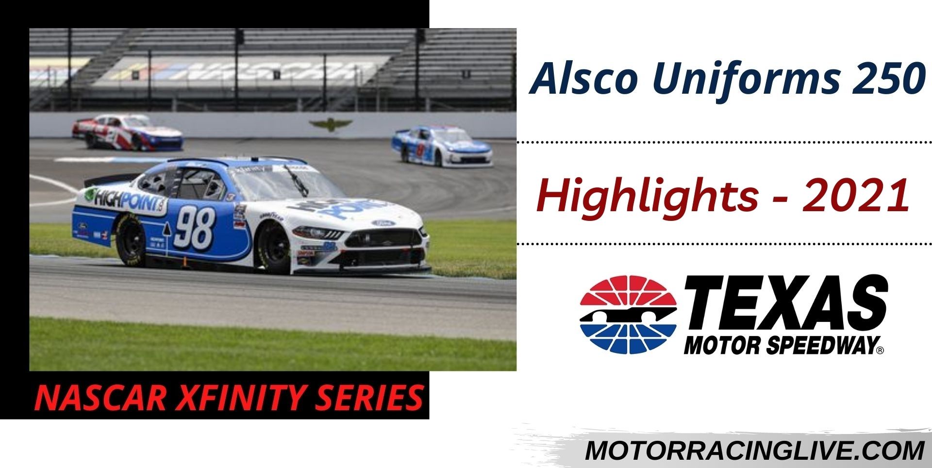 Alsco Uniforms 250 Highlights 2021 NASCAR Xfinity