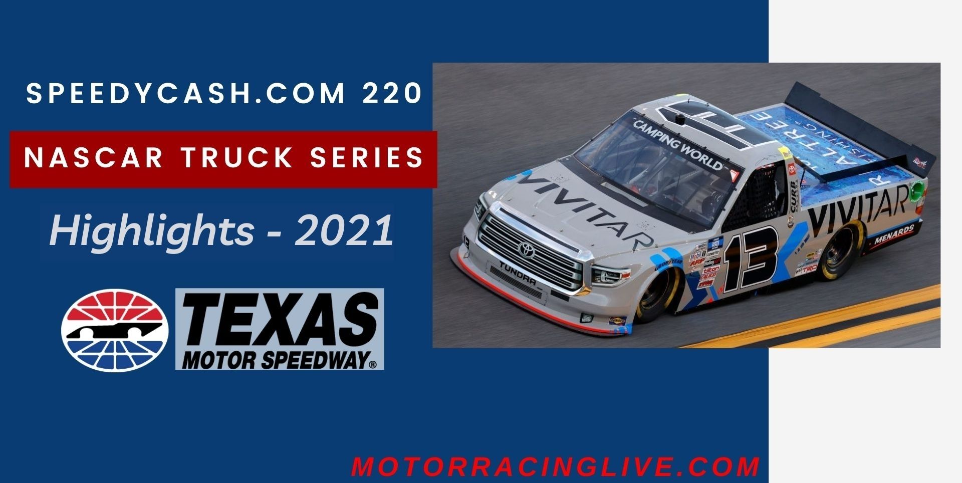 SPEEDYCASH COM 220 Highlights 2021 NASCAR Truck