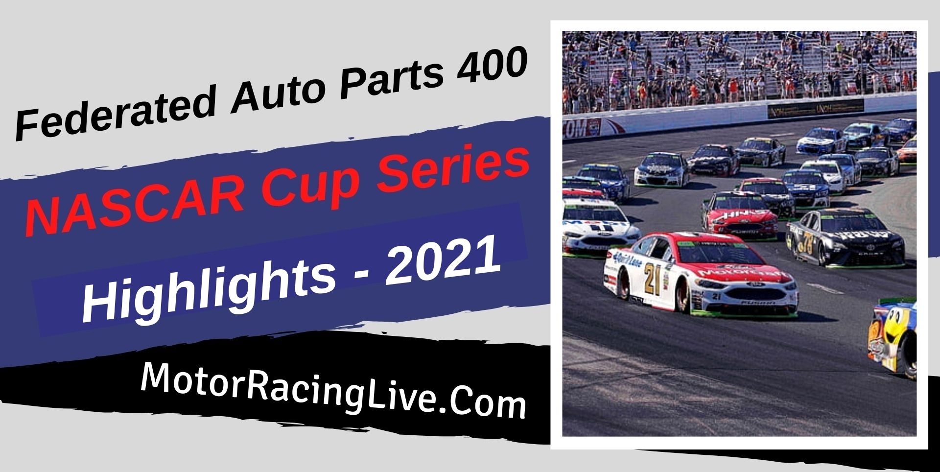 Federated Auto Parts 400 Highlights 2021 NASCAR Cup