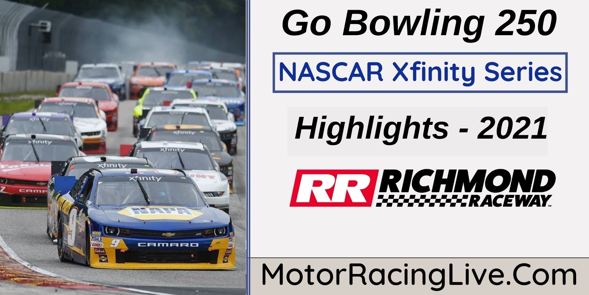 Go Bowling 250 Highlights 2021 NASCAR Xfinity Series