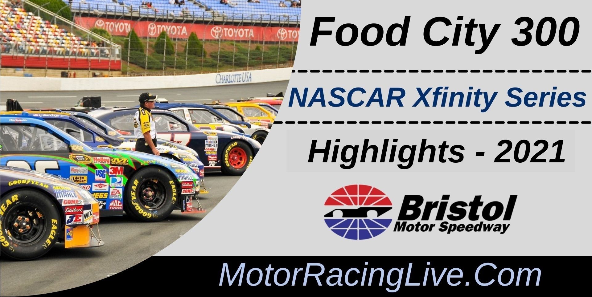 Food City 300 Highlights 2021 NASCAR Xfinity Series