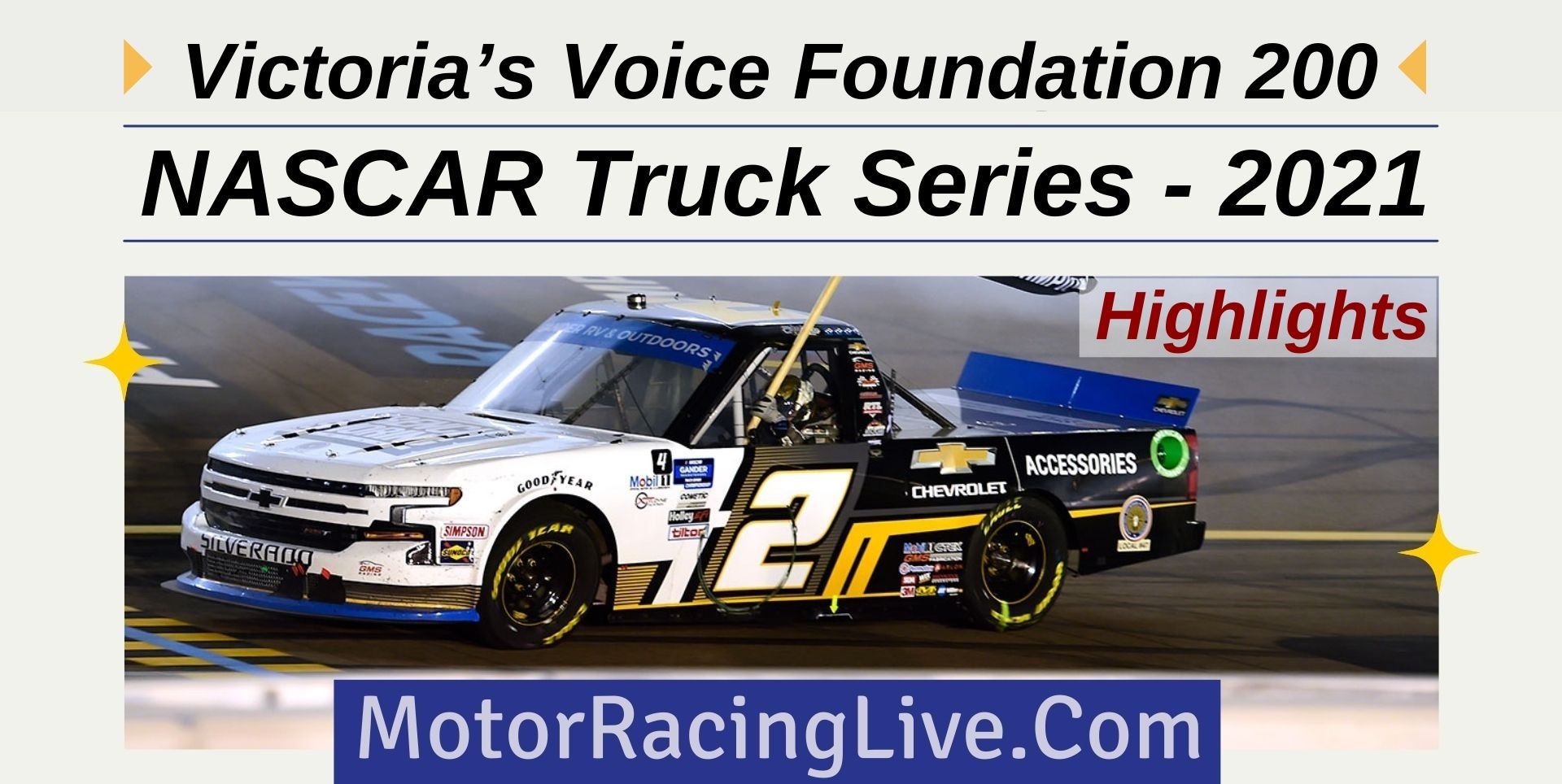 Victorias Voice Foundation 200 Highlights 2021 NASCAR Truck