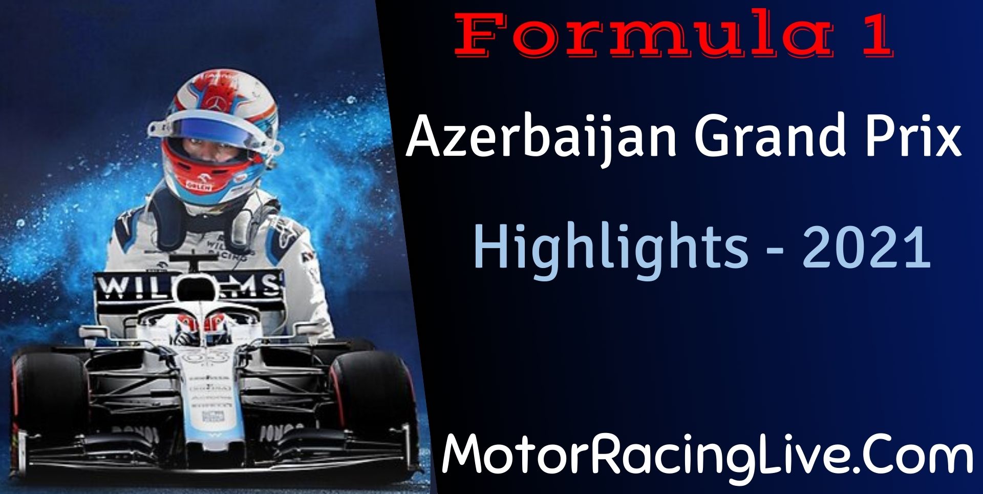 F1 Final Race Azerbaijan GP Highlights 2021