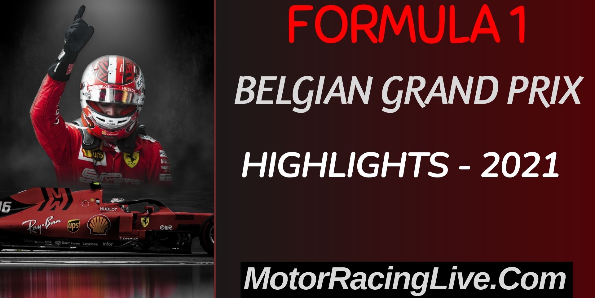 F1 Final Race Belgian GP Highlights 2021