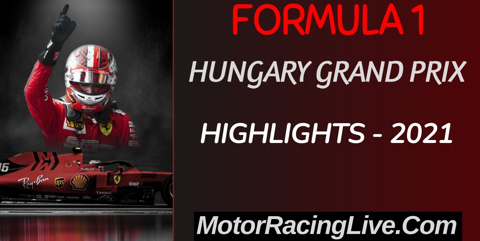 F1 Final Race Hungary GP Highlights 2021