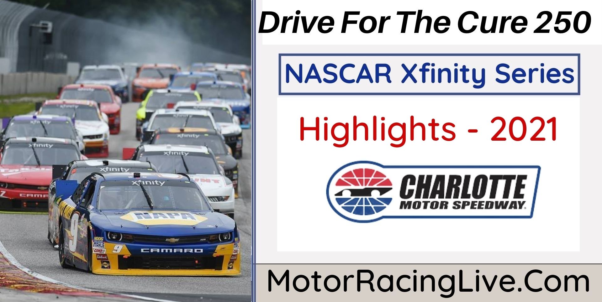 Drive For The Cure 250 Highlights 2021 NASCAR Xfinity