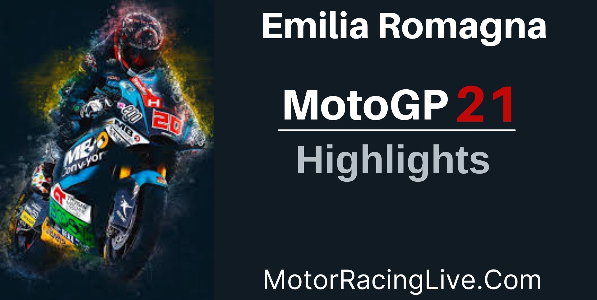 Race Of Emilia Romagna Highlights 2021 MotoGP