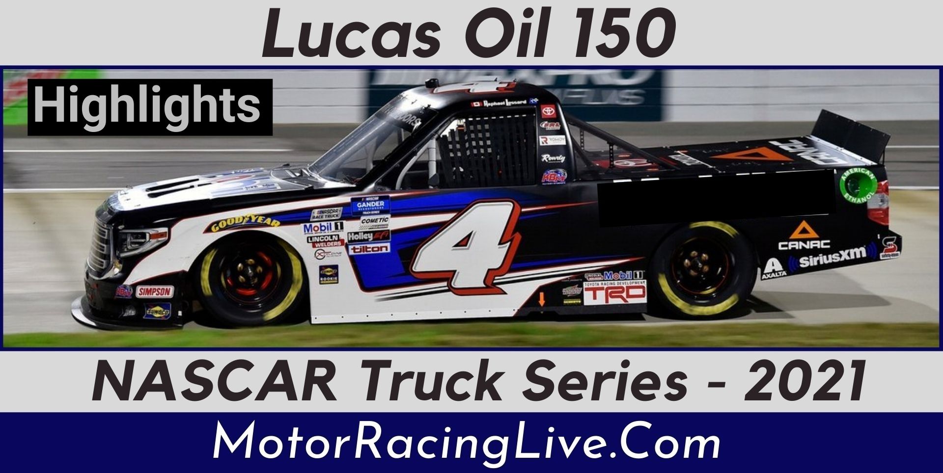 Lucas Oil 150 Highlights 2021 Nascar Truck Series