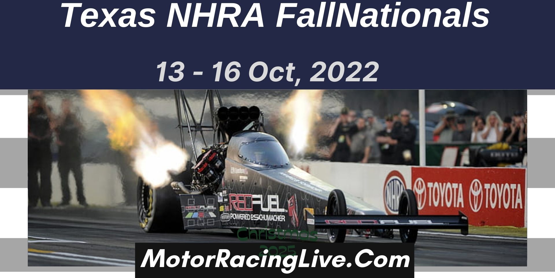 Texas NHRA FallNationals 2022 Live Stream