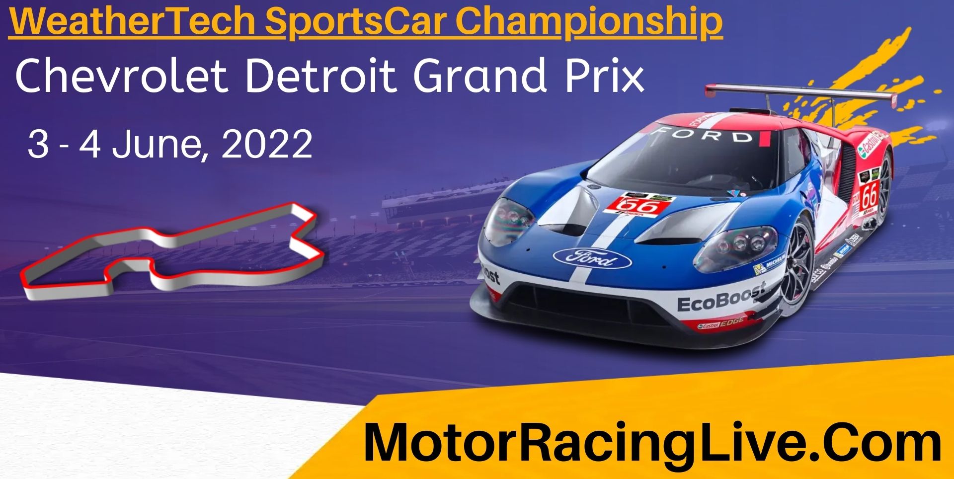 Chevrolet Detroit Grand Prix Live Stream 2022 | IMSA