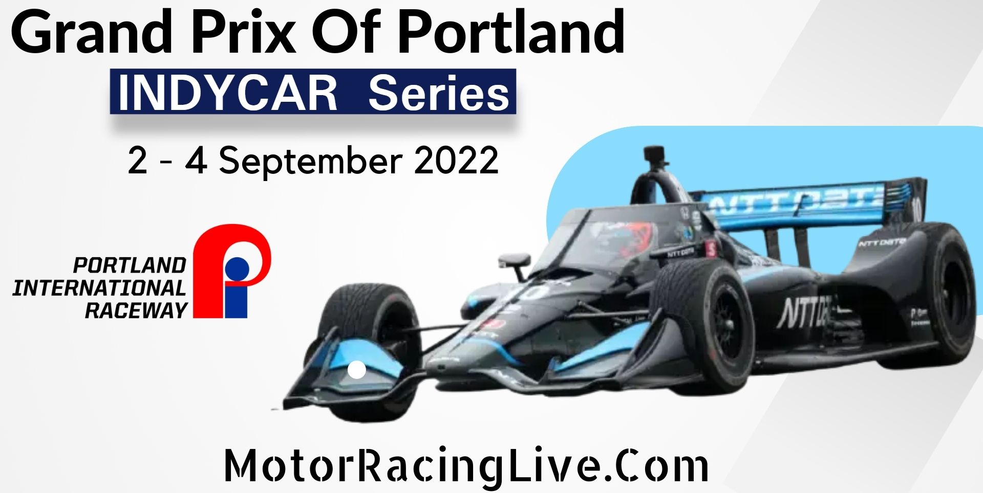 Grand Prix Of Portland Live Stream 2022 | Indycar