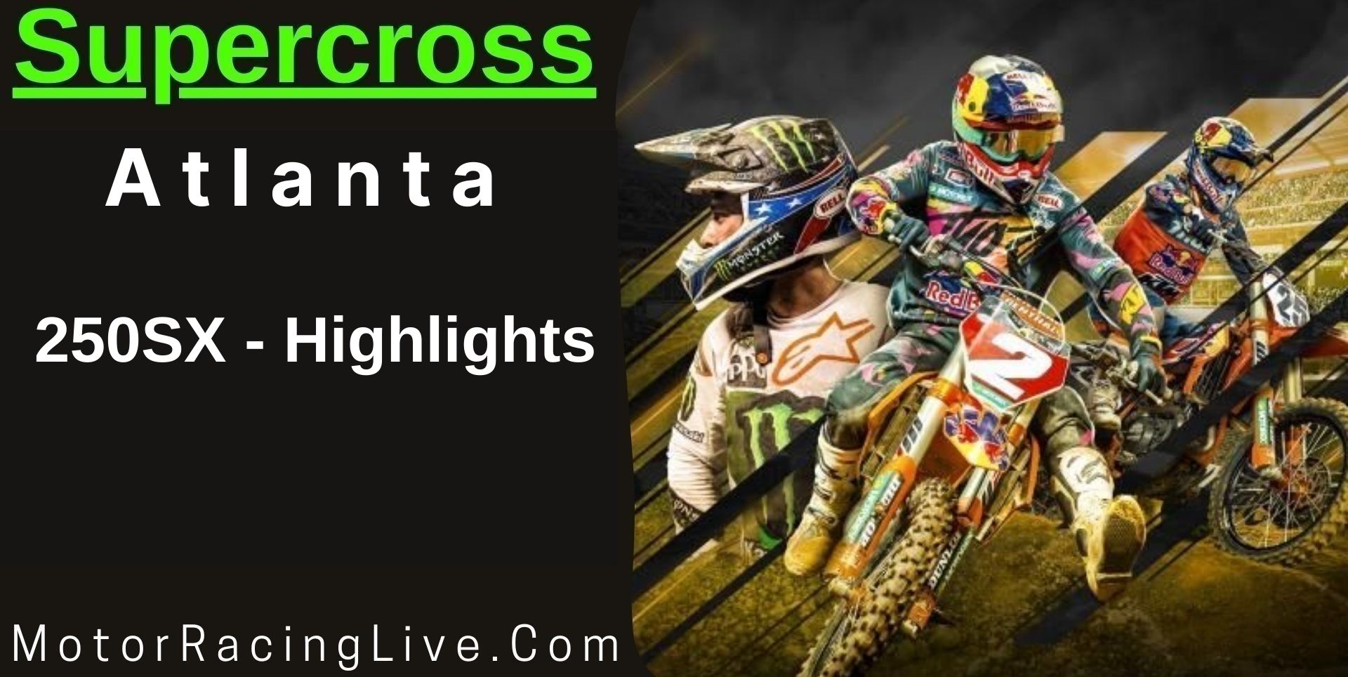 Atlanta Round 14 250SX Highlights 2022 Supercross