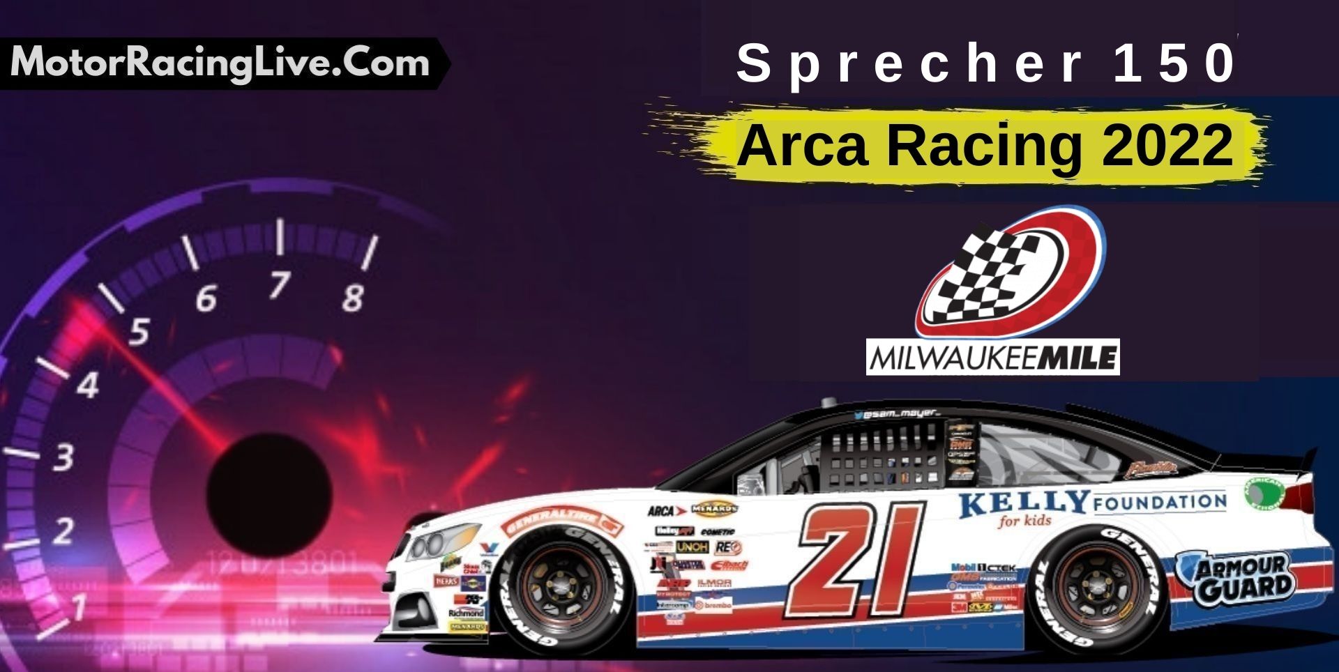 Sprecher 150 Live Stream: ARCA Racing 2022