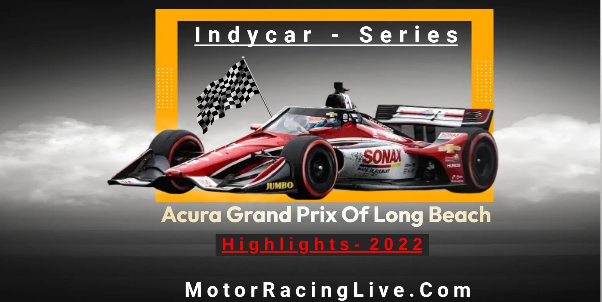 Acura Grand Prix Of Long Beach Highlights 2022 Indycar