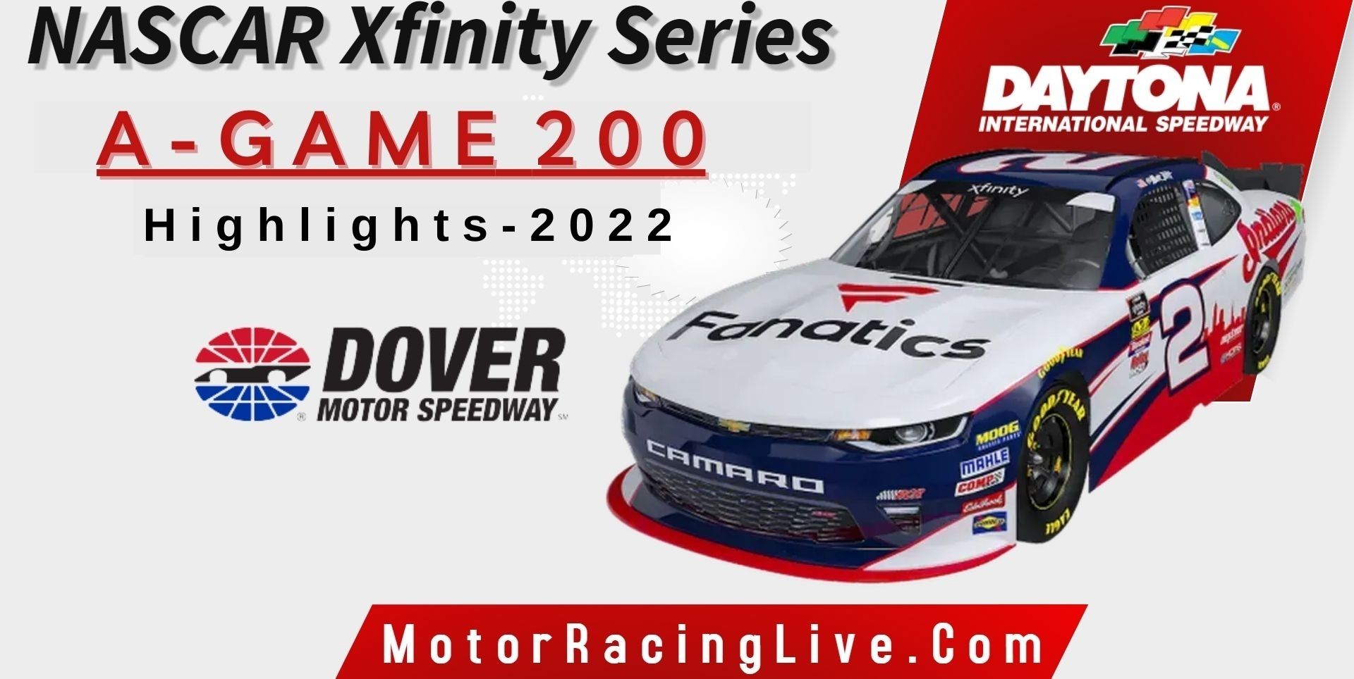 A GAME 200 Highlights 2022 Nascar Xfinity Series