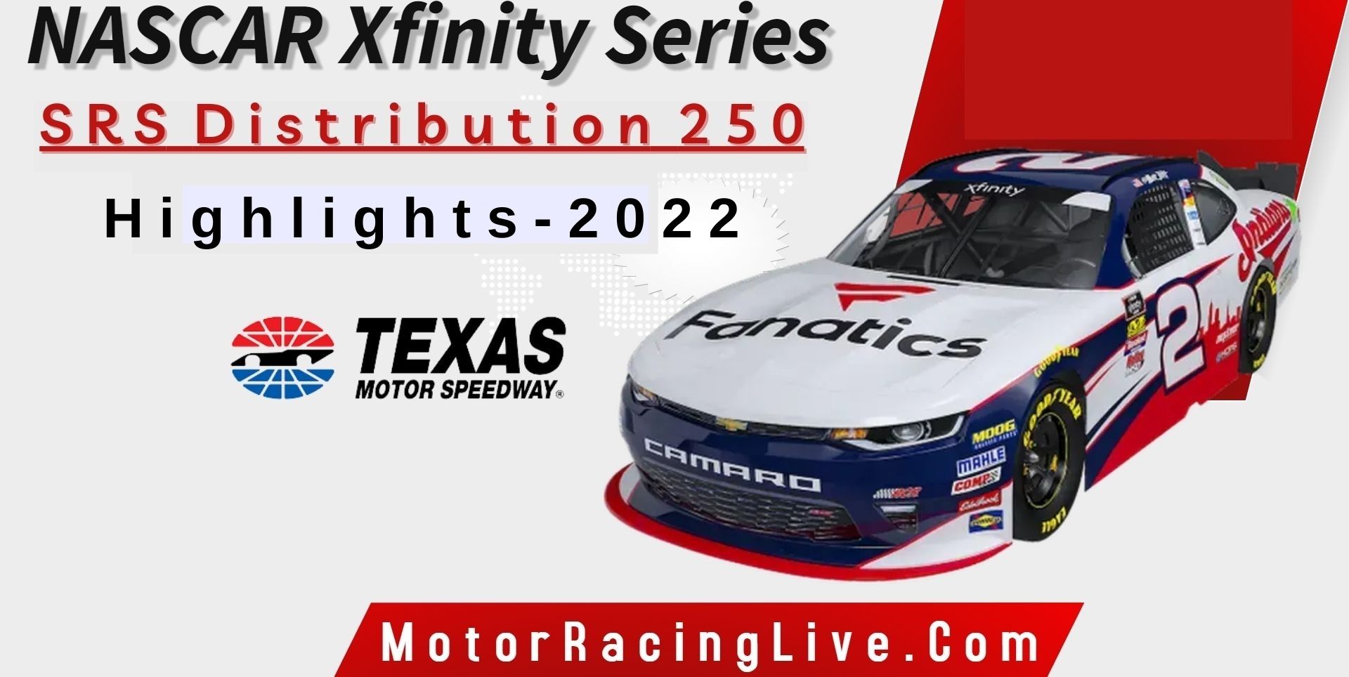 SRS Distribution 250 Highlights 2022 NASCAR Xfinity