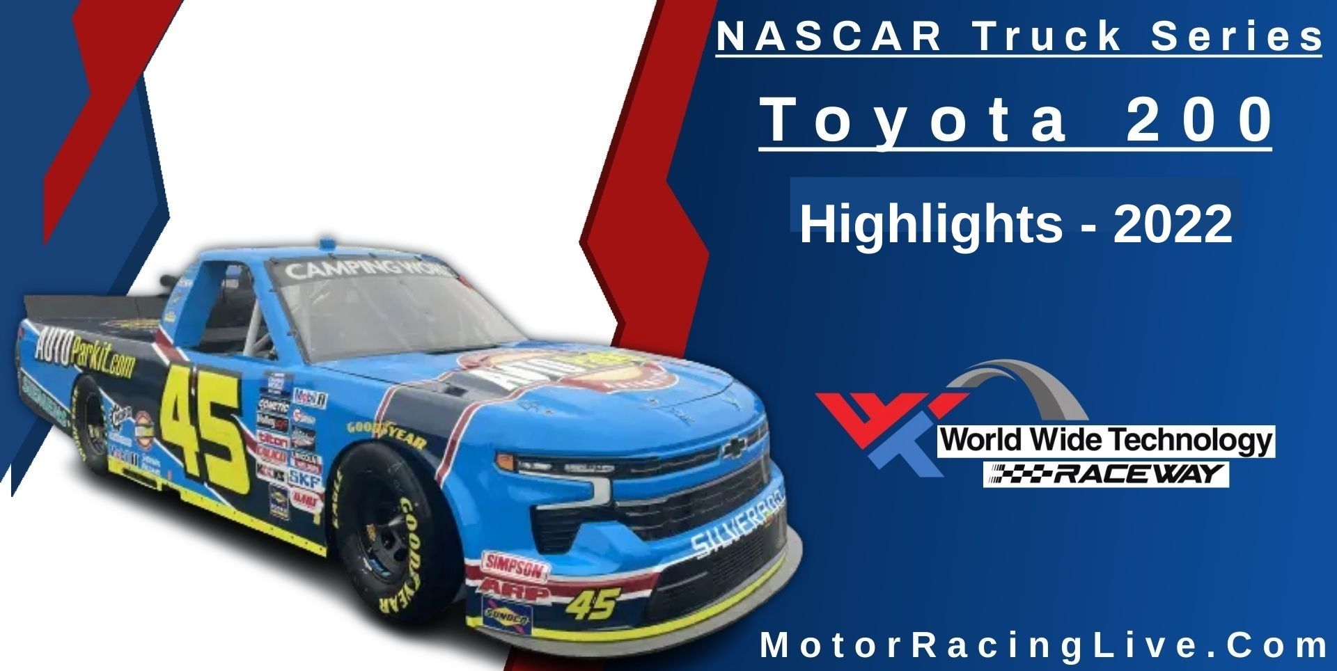 Toyota 200 Highlights 2022 NASCAR Truck