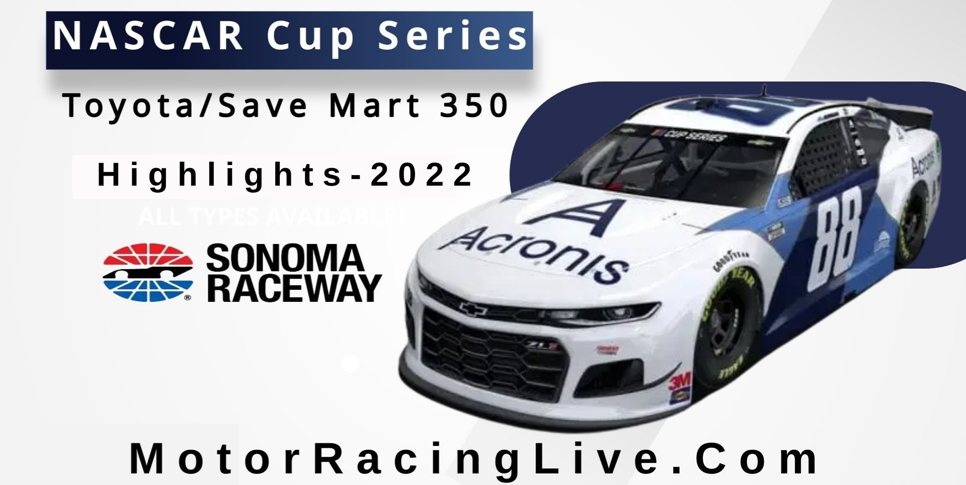 Toyota Save Mart 350 Highlights 2022 NASCAR Cup