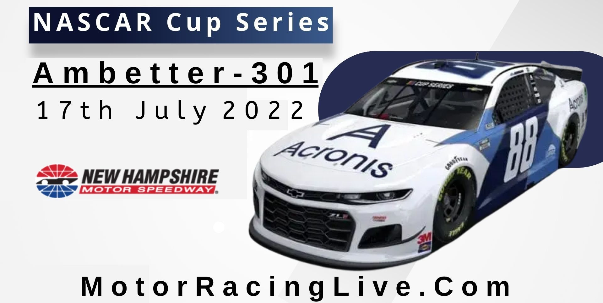 Ambetter 301 NASCAR Cup Series Live Stream 2022