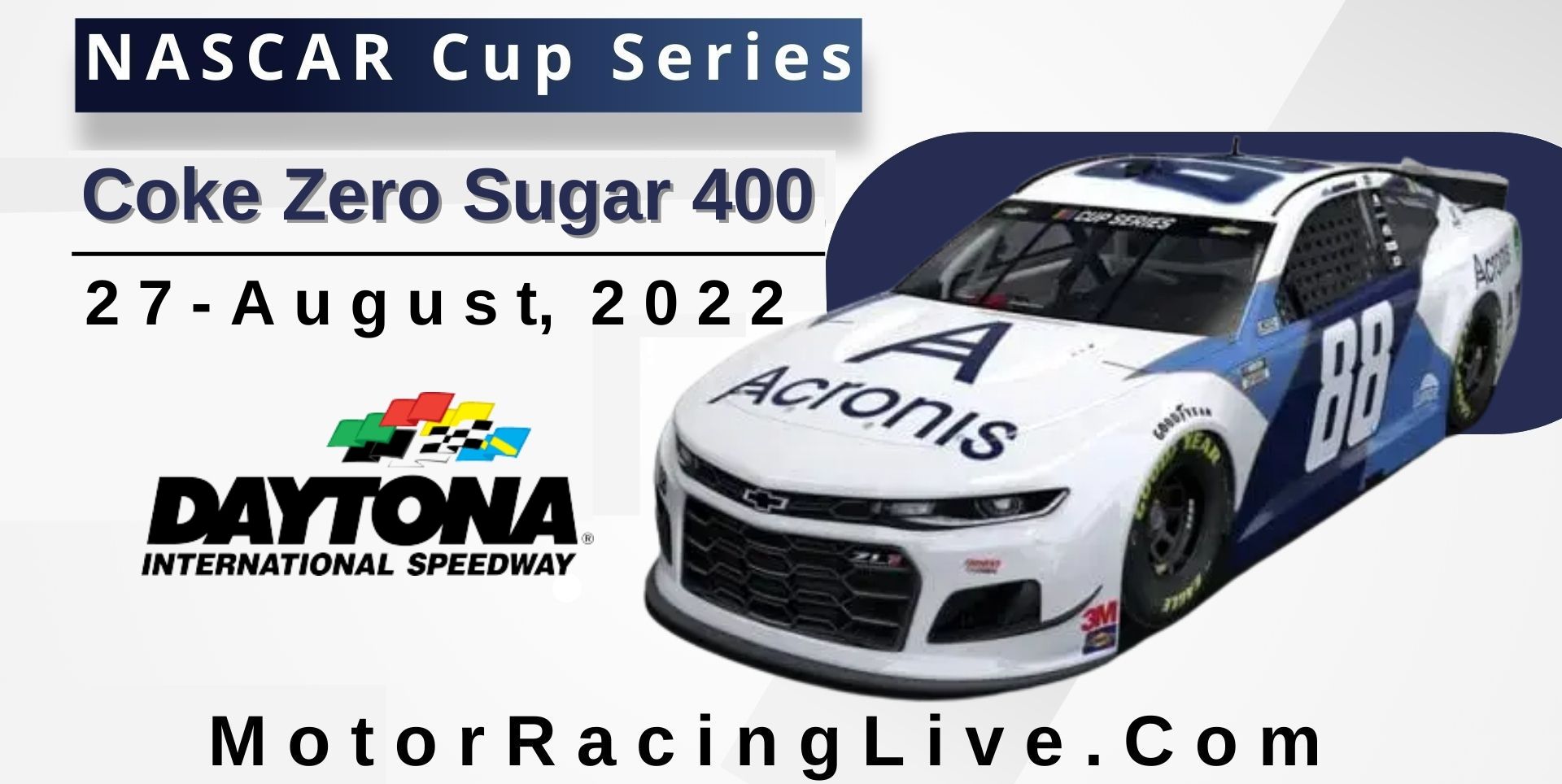 Coke Zero Sugar 400 NASCAR Cup 2022 Live Stream