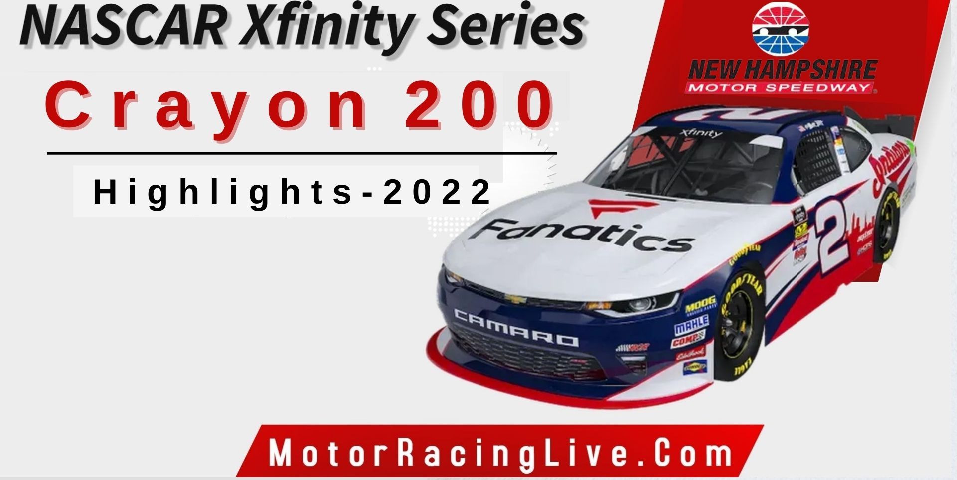 Crayon 200 Highlights 2022 NASCAR Xfinity Series
