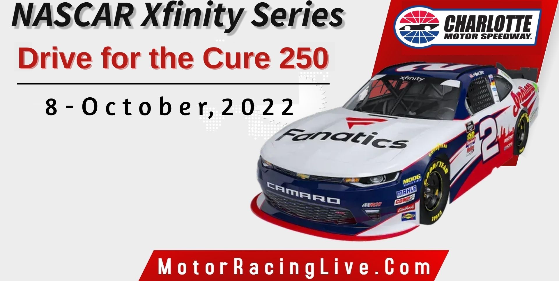 Drive For The Cure 250 NASCAR Xfinity 2022 Live Stream