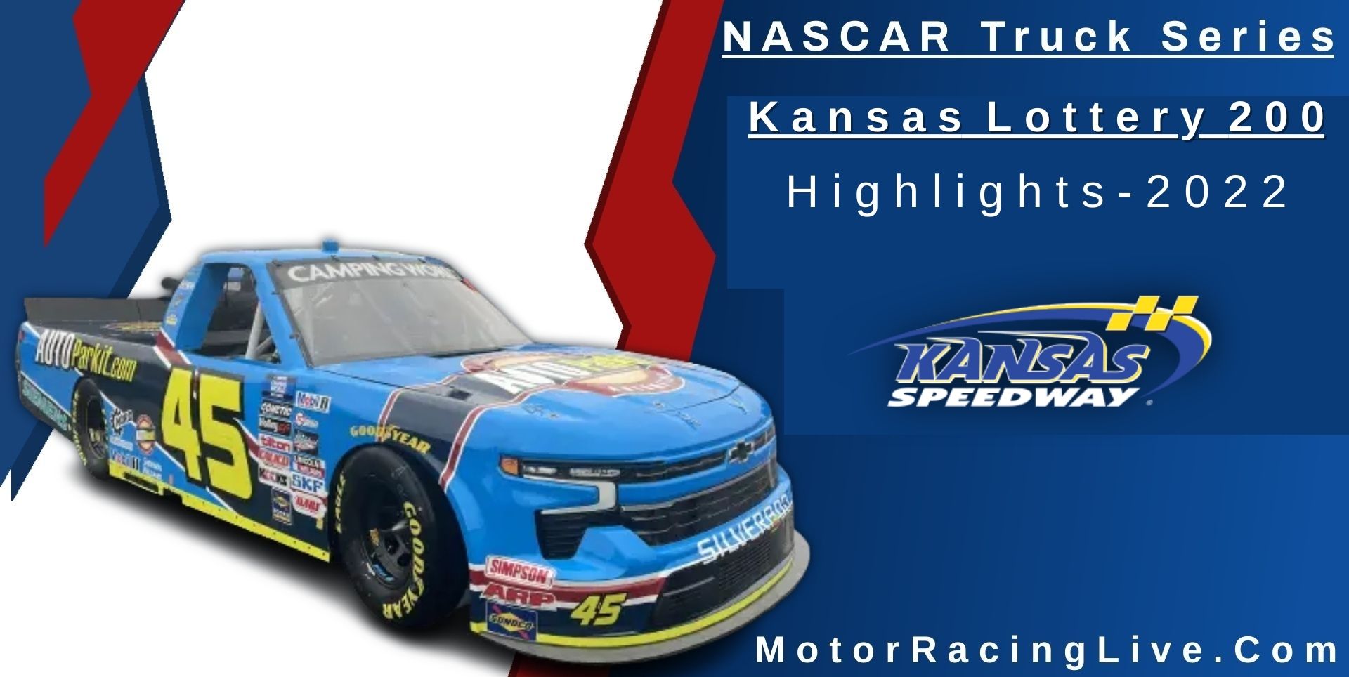 Kansas Lottery 200 Highlights 2022 NASCAR Truck