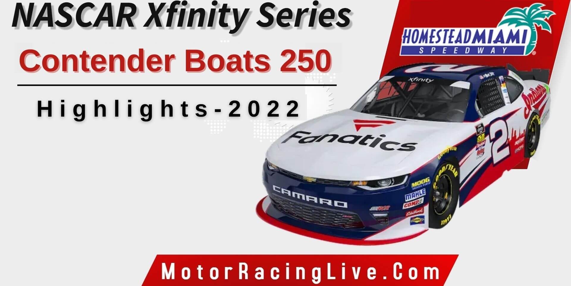 Contender Boats 300 Highlights 2022 NASCAR Xfinity
