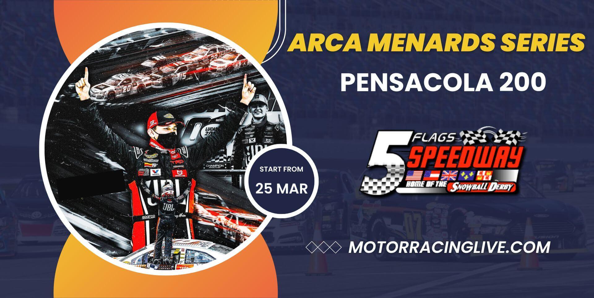 Pensacola 200 Live Stream ARCA Racing 2023
