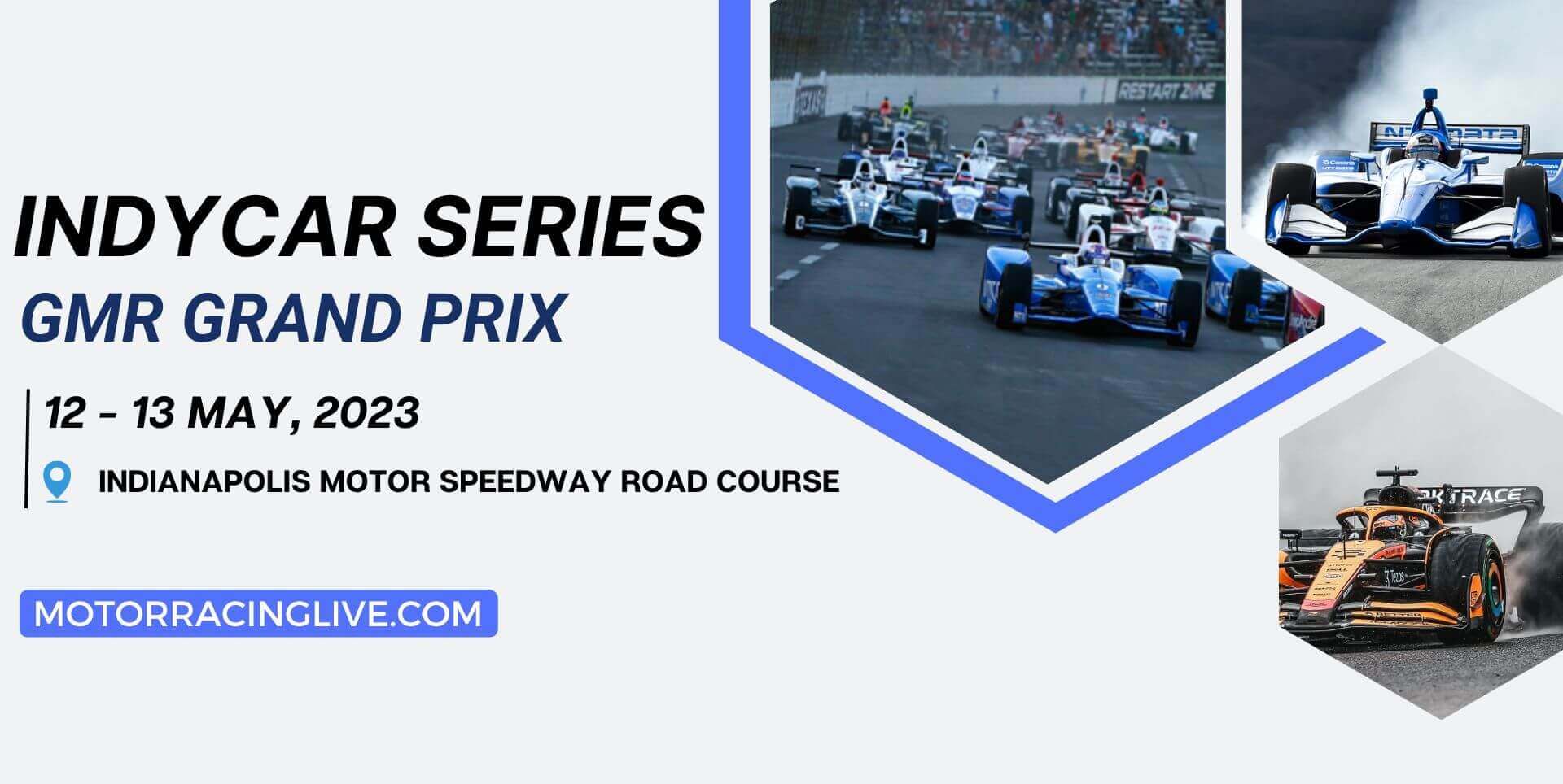 GMR Grand Prix Live Stream 2023 | Indycar