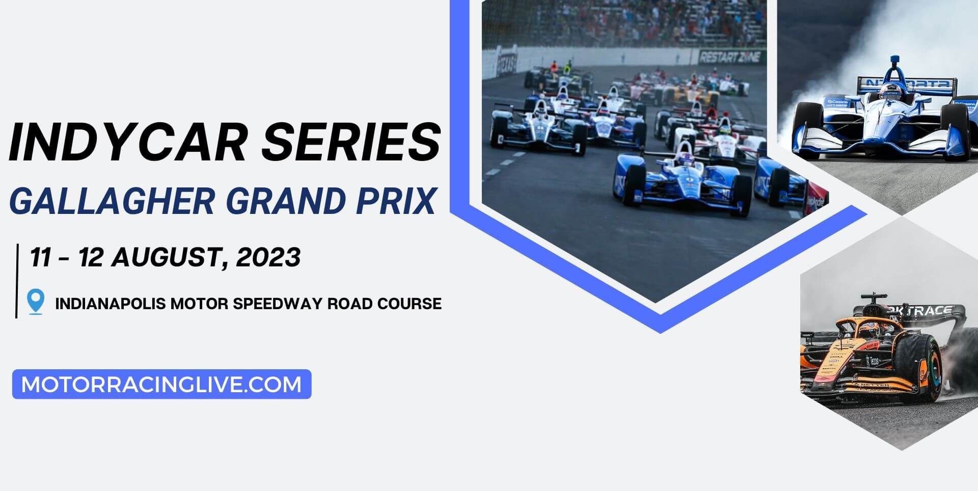 Gallagher Grand Prix Live Stream 2023 | Indycar