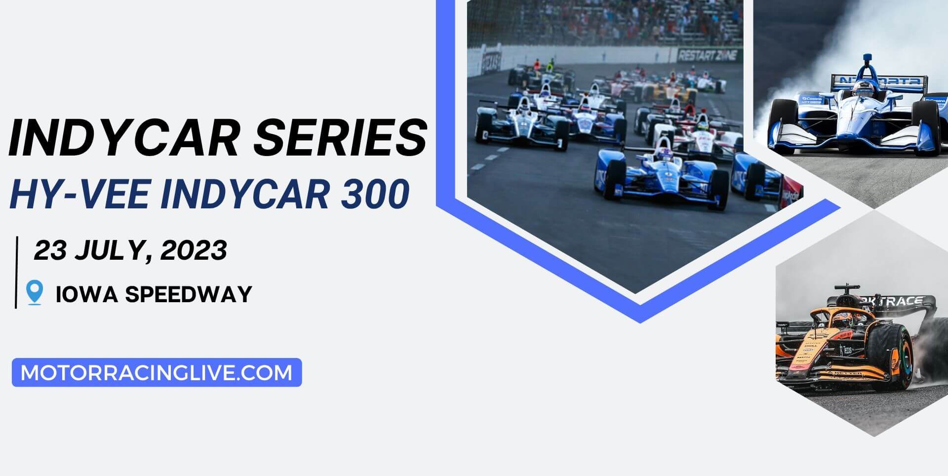 Hy-Vee Indycar 300 Live Stream 2023 | Indycar
