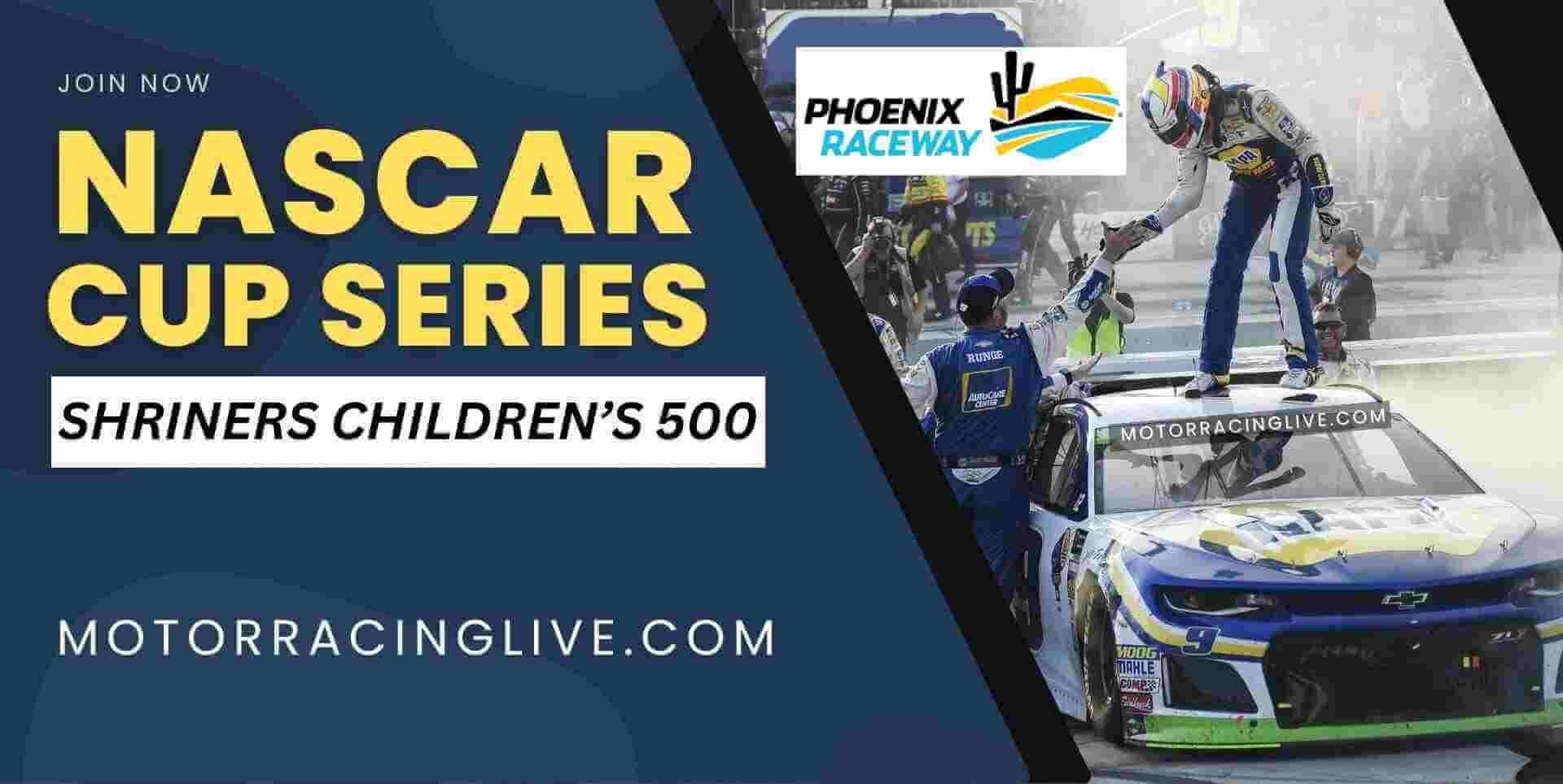Shriners Childrens 500 Live Stream - 2024 Nascar Cup Series