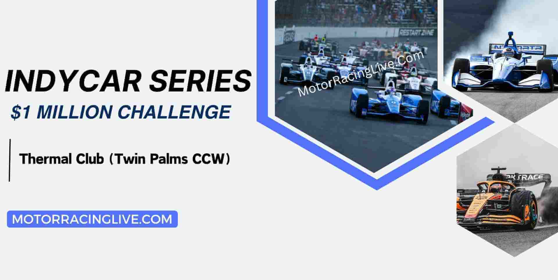 $1 Million Challenge Live Streaming 2024 | Indycar