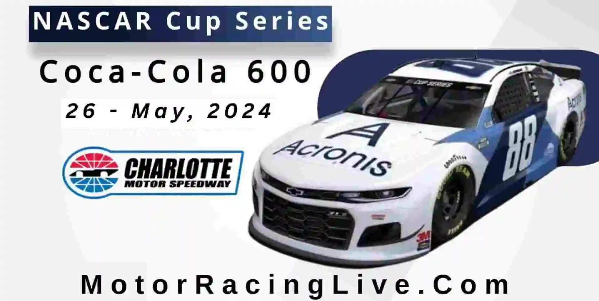 Coca-Cola 600 Live Stream 2024 | NASCAR Cup Series