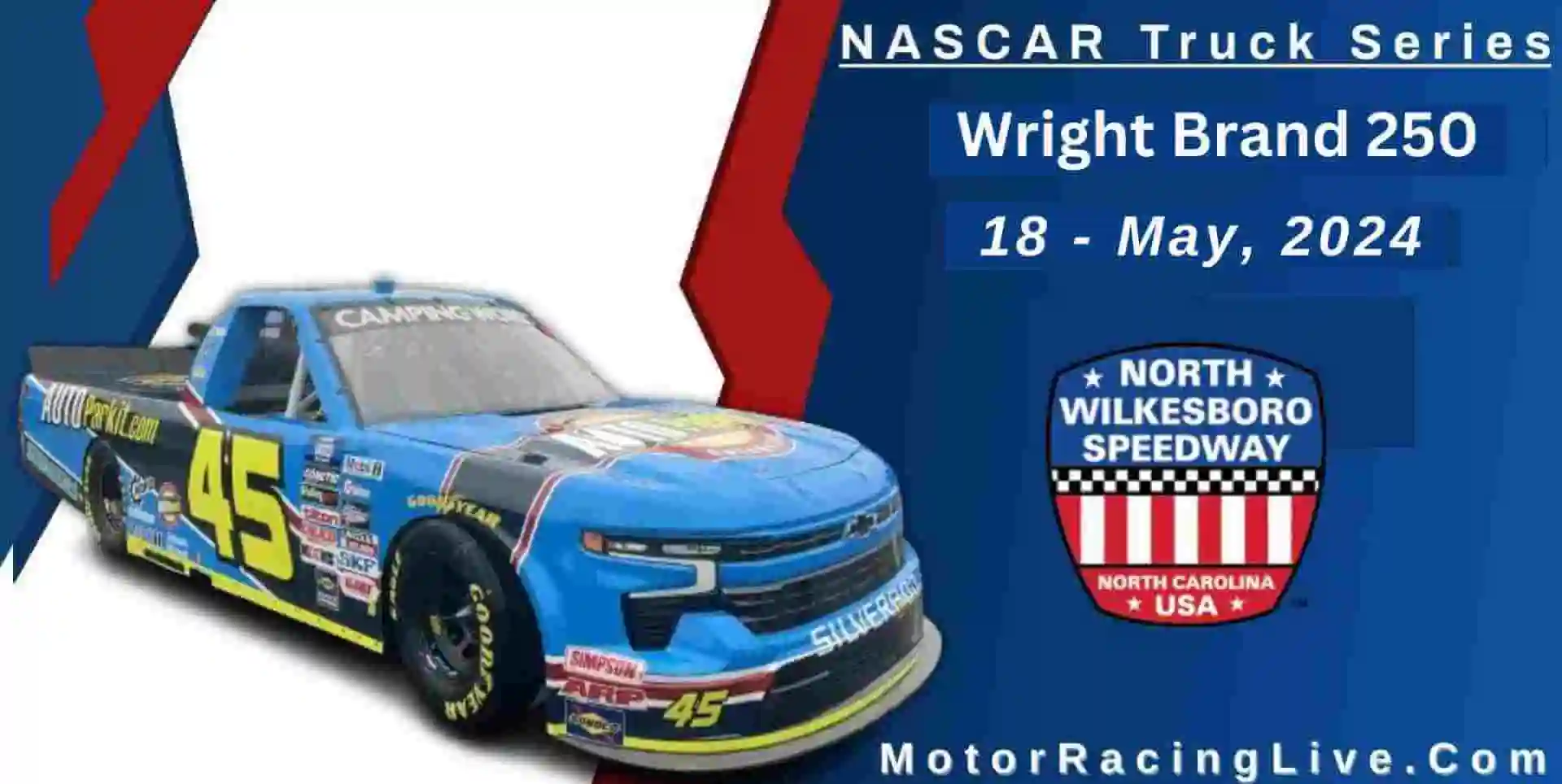 Wright Brand 250 Live Stream 2024 | NASCAR Truck Series